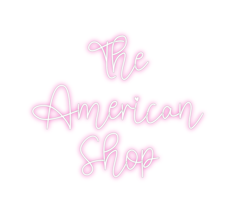 Custom Neon: The
American
...