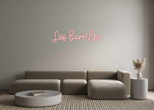 Custom Neon: 
Los barriles