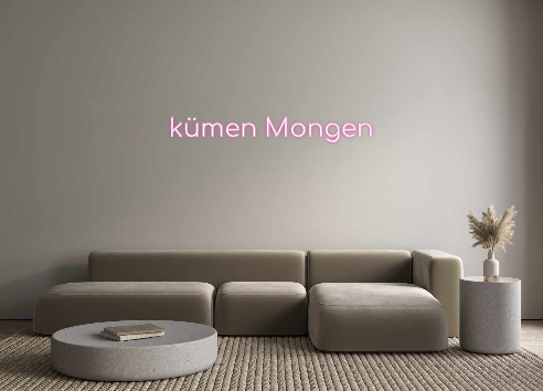 Custom Neon: kümen Mongen