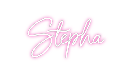 Custom Neon: Stepha