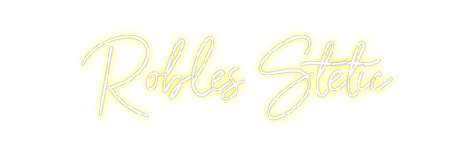 Custom Neon: Robles Stetic