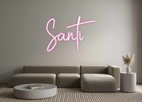 Custom Neon: Santi