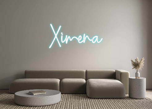 Custom Neon: Ximena