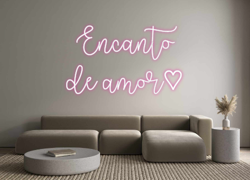 Custom Neon: Encanto 
de a...