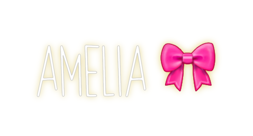 Custom Neon: Amelia 🎀