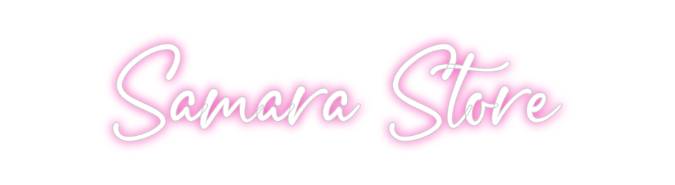 Custom Neon: Samara Store