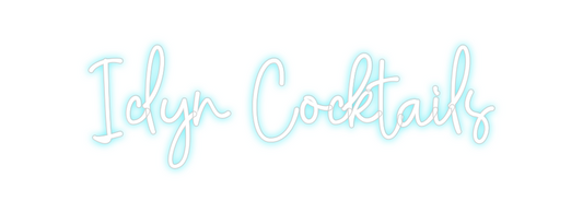 Custom Neon: Iclyn Cocktails