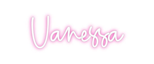 Custom Neon: Vanessa