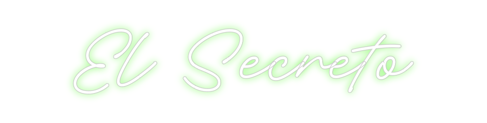 Custom Neon: El Secreto