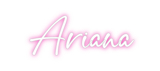 Custom Neon: Ariana