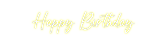 Custom Neon: Happy Birthday