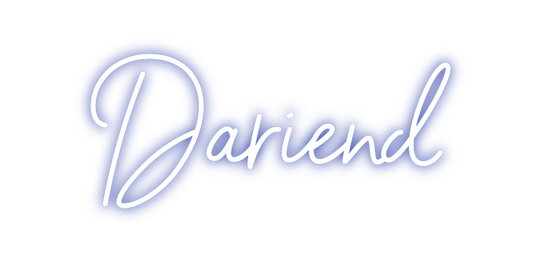 Custom Neon: Dariend