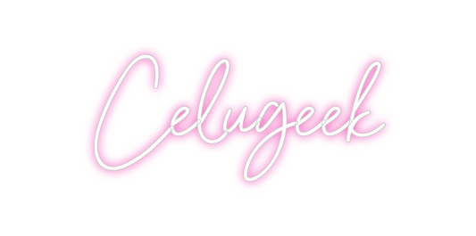 Custom Neon: Celugeek