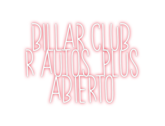 Custom Neon: Billar Club

...