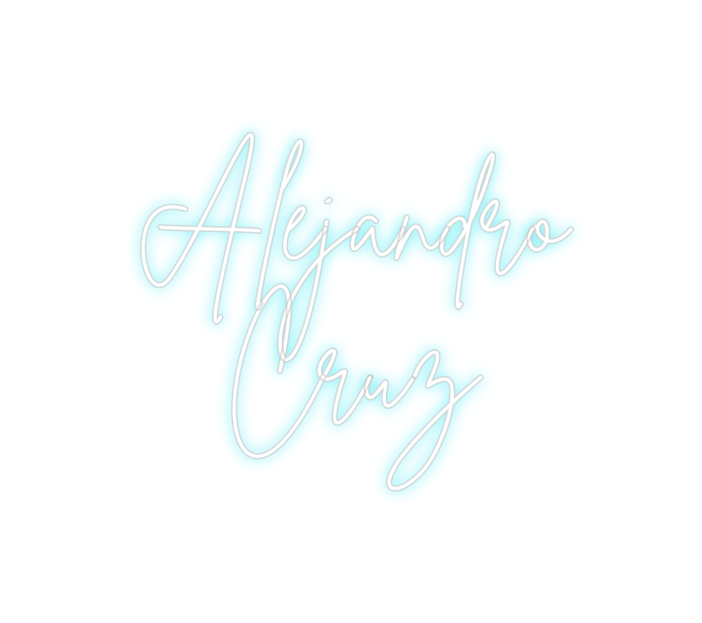 Custom Neon: Alejandro 
 C...