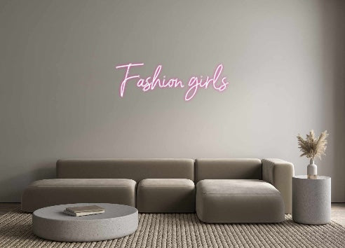 Custom Neon: Fashion girls