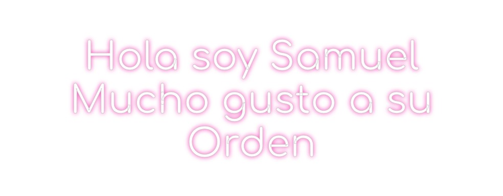 Custom Neon: Hola soy Samu...