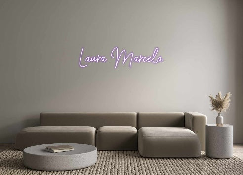 Custom Neon: Laura Marcela