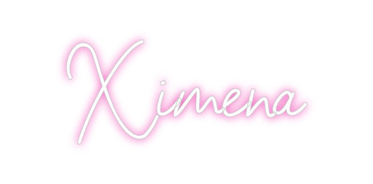 Custom Neon: Ximena