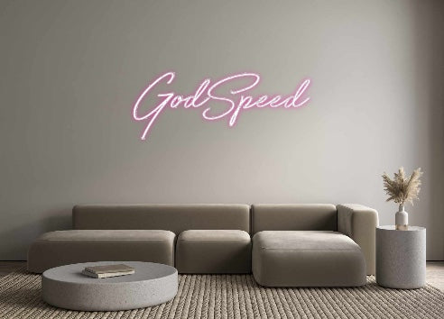 Custom Neon: GodSpeed