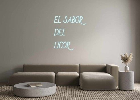 Custom Neon: EL SABOR
 DE...