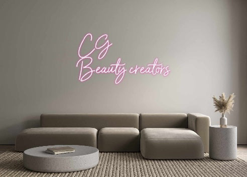 Custom Neon: CG 
Beauty c...