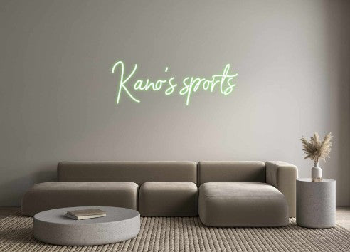 Custom Neon: Kano's sports