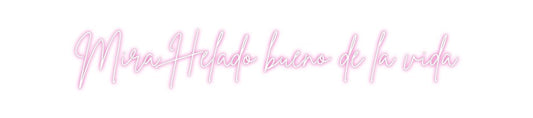 Custom Neon: Mira Helado b...