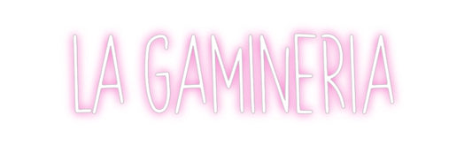 Custom Neon: La Gamineria