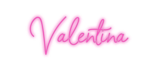 Custom Neon: Valentina