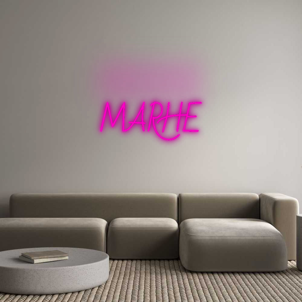 Custom Neon: MARHE