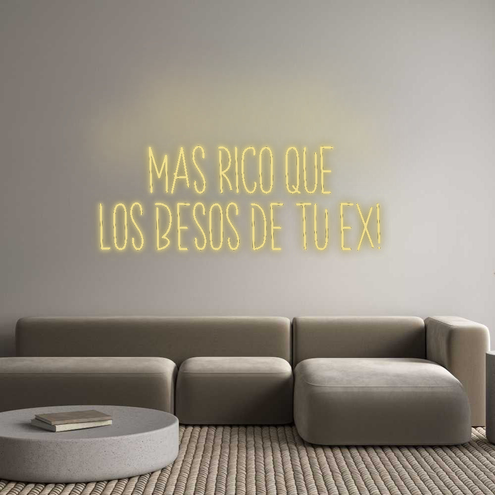 Custom Neon: Más rico que ...