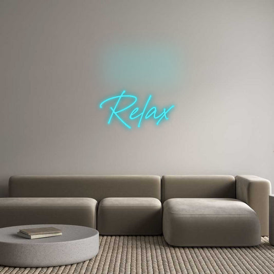 Custom Neon: Relax