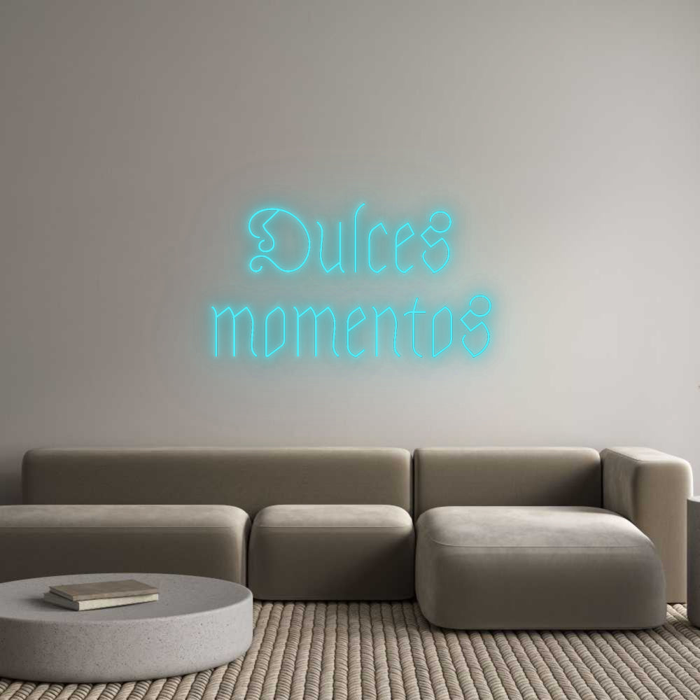 Custom Neon: Dulces
 mome...