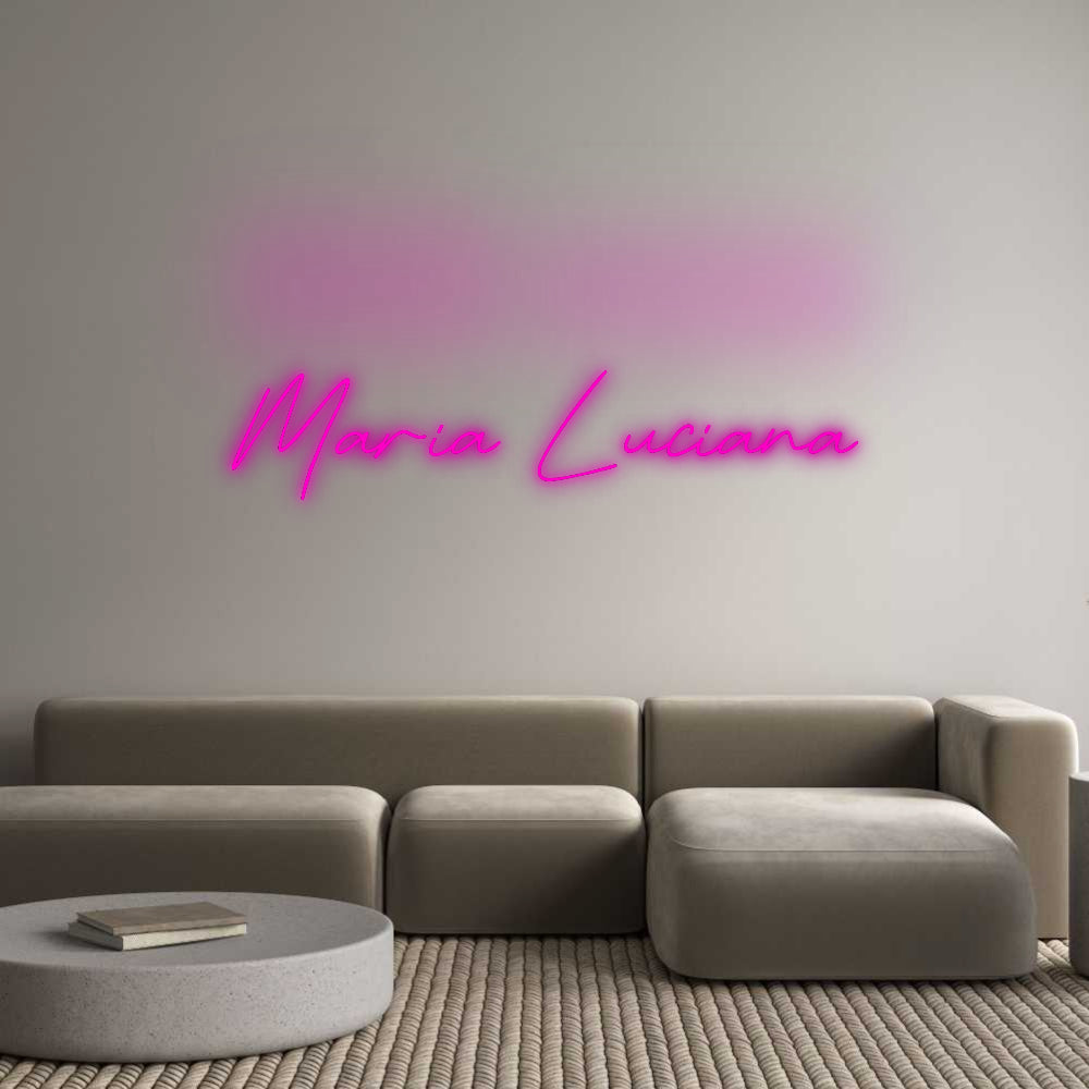 Custom Neon: Maria Luciana