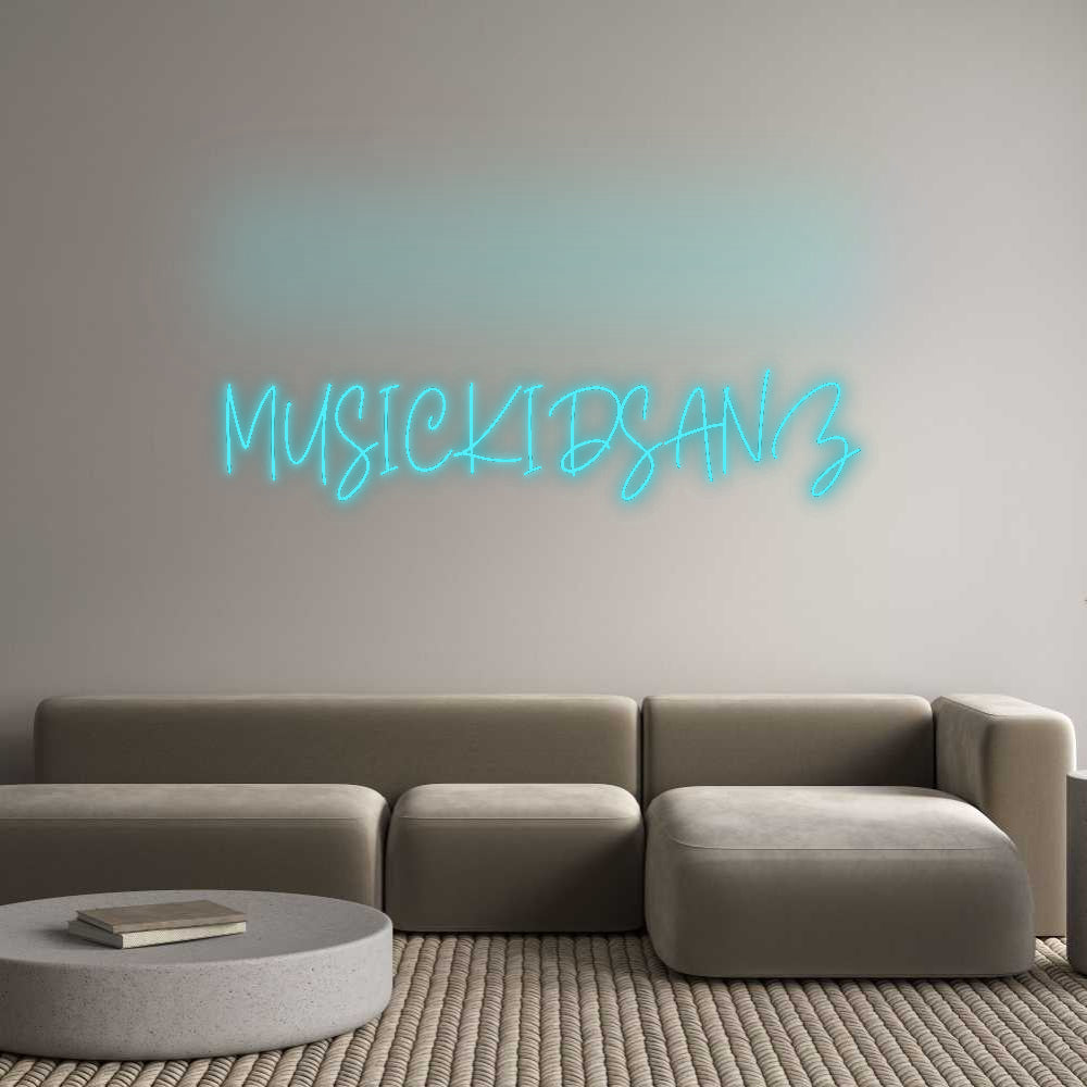 Custom Neon: MUSICKIDSANZ