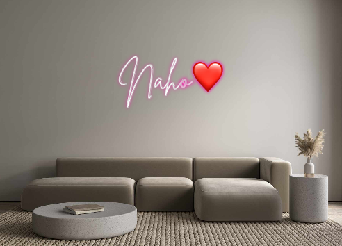 Custom Neon: Naho❤️