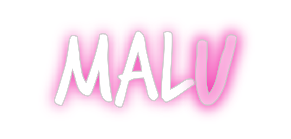 Custom Neon: Malu