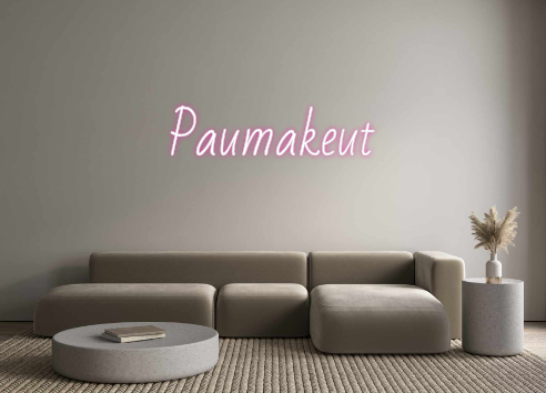 Custom Neon: Paumakeut