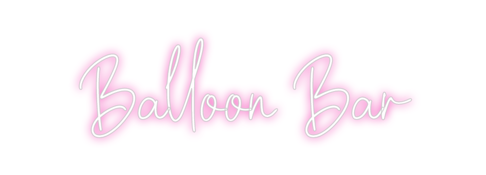 Custom Neon: Balloon Bar