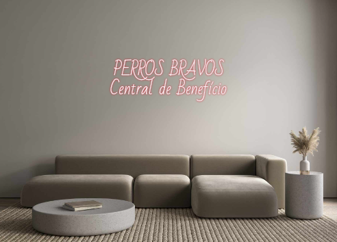 Custom Neon: PERROS BRAVOS...