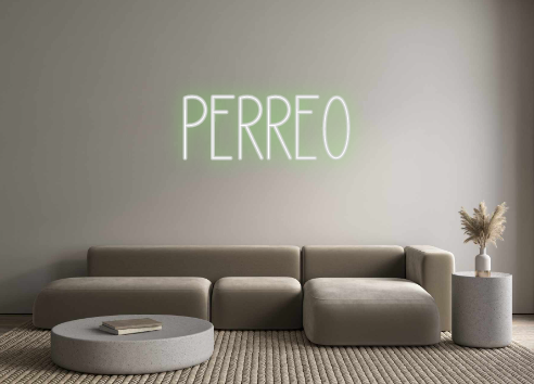 Custom Neon: Perreo