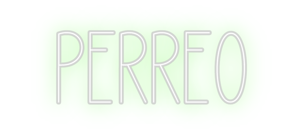 Custom Neon: Perreo