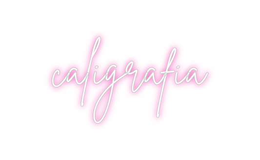 Custom Neon: caligrafia